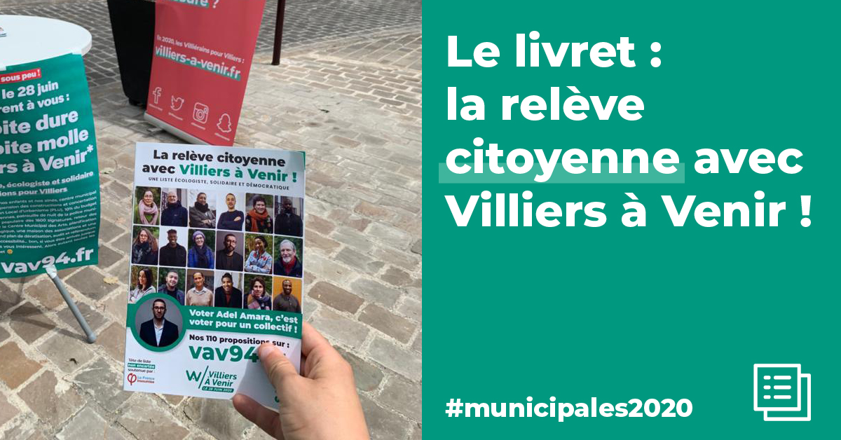https://vav94.fr/wp-content/uploads/2020/06/LIVRET-RELEVE-CITOYENNE-VILLIERS-A-VENIR-MUNICIPALES-2020-VILLIERS-SUR-MARNE.jpg