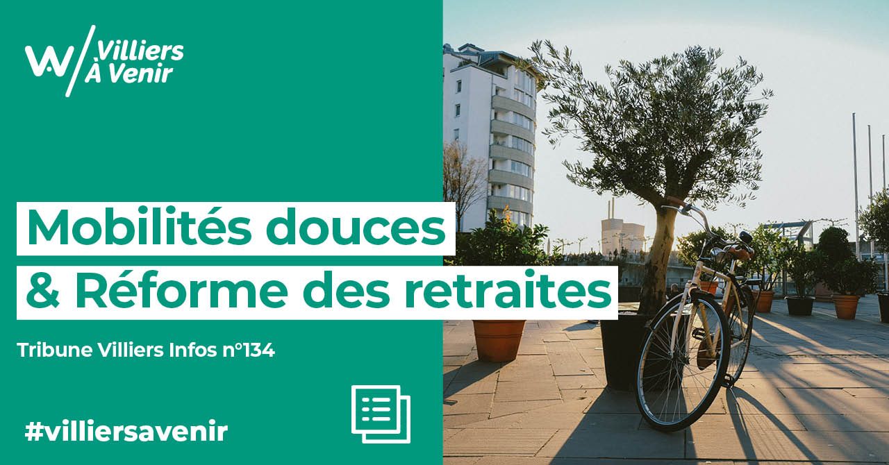 https://vav94.fr/wp-content/uploads/2023/05/mobilite-durable-reforme-des-retraites-tribune-villiers-infos-n134-1280x670.jpg